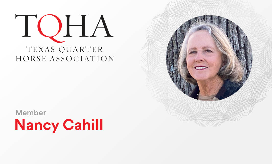 Nancy Cahill TQHA Member